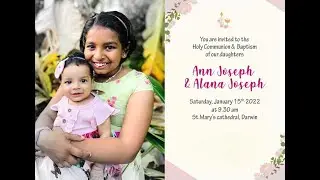 Holy Communion and Baptism of Ann and Alana Joseph