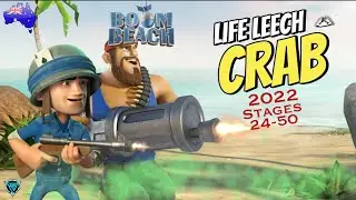 Life Leech Mega Crab Stages 24-50 | Boom Beach (June 2022)