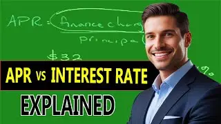 The Difference between APR(Annual Percentage Rate) and Interest Rate!