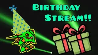 ( Taking Level Requests!) VIPERIZEDLAZER Birthday stream (Send Birthday video via Google Form)