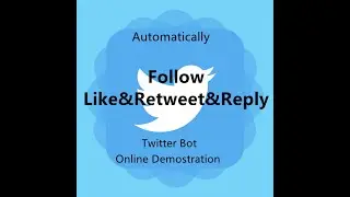 #twitterbot Follow, Like, Retweet and comment from multiple accounts