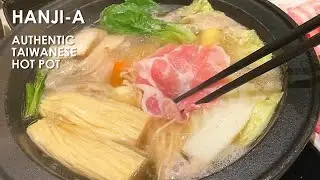 Food Vlog | HANJI-A Authentic Taiwanese Hot Pot | ฮันจิย่า หม้อไฟสไตล์ไต้หวัน