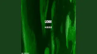 K222 (Original Mix)