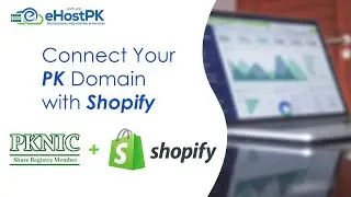 How to Connect PK domain with Shopify - #Khurram Shahzad