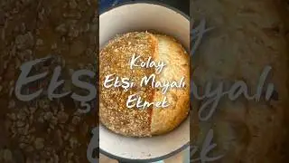Kolay Ekşi Mayalı Ekmek #ekmek#baking #sourdough #ekşimaya