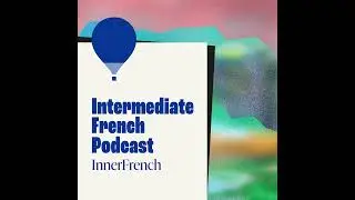 E105 Le fran&ccedil;ais qu&eacute;b&eacute;cois