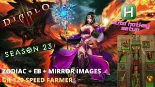 ZODIAC + EXPLOSIVE BLAST + MIRROR IMAGES GR 120 SPEED FARMER WIZ (AHK REQUIRED) [DIABLO 3 SEASON 23]
