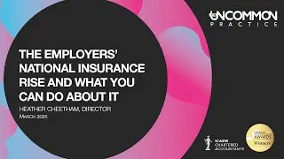 The Employers' National Insurance Rise in April 2025 and What You Can Do About It