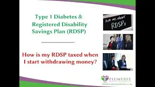 22 Taxation of the RDSP Withdrawals