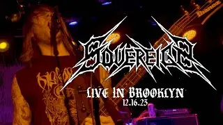 SOVEREIGN - Live in Brooklyn 12/16/23 - FULL SET
