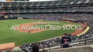 A&rsquo;s vs Red socks. Baseball game