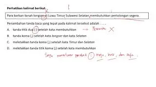PEMBAHASAN SOAL UNBK BAHASA INDONESIA 29 : PENGGUNAAN TANDA BACA YANG TEPAT