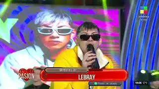 Lebray 23 08 2025 Pasion De Sabado 