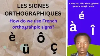 LES SIGNES ORTHOGRAPHIQUES1