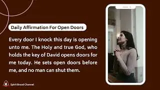 Daily Affirmations For Open Doors | 10 Powerful Bible Verses To Call Forth Open Doors