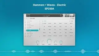 Hammers + Waves - EP 200A - Preset Preview