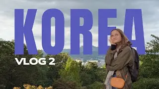 vlog z Korei - odcinek 2