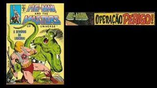 He Man - Operação perigo! HQ de encerramento do gibi n° 32 // História em quadrinhos digital