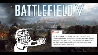The REAL REASON WHY DICE IS CHANGING TTK IN BATTLEFIELD 5?! (This Just Got Worse)