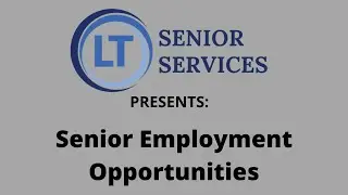 6/14/22 - Senior Employment Opportunities