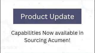 Sourcing Acumen Capabilities: eSourcing & eAuction