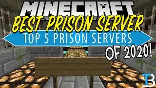 Top 5 Best Prison Minecraft Servers in 2020