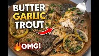 From the First Sizzle to the Last Bite | Butter Garlic Trout with Lemon