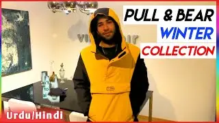 PULL & BEAR Men's Winter Collection Unboxing | New Year SALE | Shahbaz Cheema Vlogs