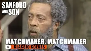 Lamont&rsquo;s Inheritance Plot &mdash; You Can&rsquo;t Trust No Thief! | Sanford and Son