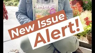 See what's in Our November/December Issue of Garden Gate!