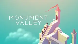 MY BIG SMOOTH BRAIN IS HURTING FROM THESE OPTICAL ILLUSIONS!! AHH | Monument Valley