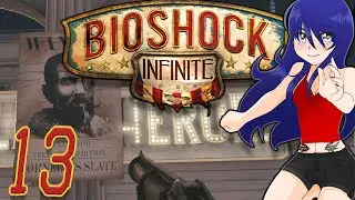 Bioshock Infinite - Best Girlfriend Ever - Part 13 (MorganWant)