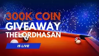 300k Coin Giveaway in 8 BallPool Game 🤑 | #thelordhasanyt  | #8BallPool