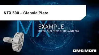 Medical Manufacturing of a Titanium Implant on the NTX 500