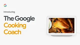 Introducing the Google Cooking Coach | Nest Hub