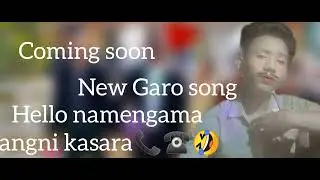 New Garo Comedy Songs) Coming soon// Sadikgen angni janggilde oi ine dokatjokode🧐/////