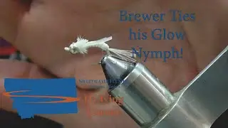 Fly Tying Corner:  Brewer Ties His Glow Nymph!