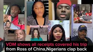 VDM shows his proof  covers his trip to China,Nigerians react explosion,scammer,fr@ud 🌟 