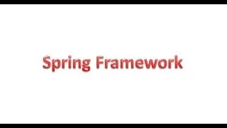 Introduction of Spring Framework in Java