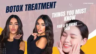 Botox treatment for face | Botox injection treatment before and after