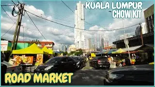 ROAD TRIP IN MALAYSIA, CHOW KIT ROAD & STREET MARKET, KUALA LUMPUR WALKING TOUR
