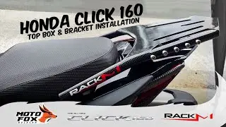 RackM for HONDA Click 160 - Top Box & Bracket Installation