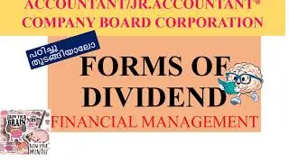 FORMS OF DIVIDEND* FINANCIAL MANAGEMENT!!! NOTES**ACCOUNTANT / JR.ACCOUNTANT EXAM 25