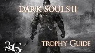 Curious Map Trophy Guide (Dark Souls 2)