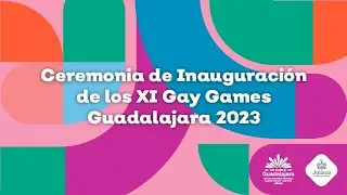 Ceremonia de Inauguración Gay Games