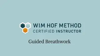 Guided Wim Hof Method Basic Breathing technique