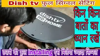 Dish TV Installing Process