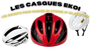 Les Secrets d'Eko&iuml; : Rouler A&eacute;ro et A&eacute;r&eacute; en toute s&eacute;curit&eacute; 👍 Quel casque choisir ?