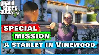 GTA 5 Special Mission - A Starlet in Vinewood Walkthrough