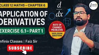 Exercise 6.1 Part-1 | Class 12 | Chapter 6 | Application of Derivatives | Infinix Classes #maths